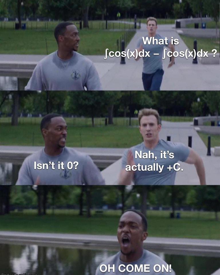 ∫Cosx Dx - ∫Cosx Dx = C Not Zero, Deal With It!