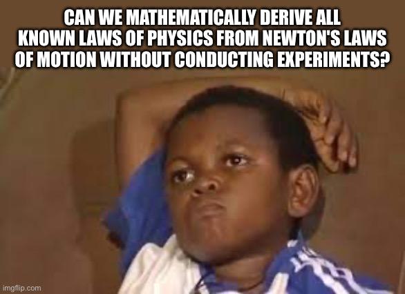 The Great Theoretical Leap Of Faith