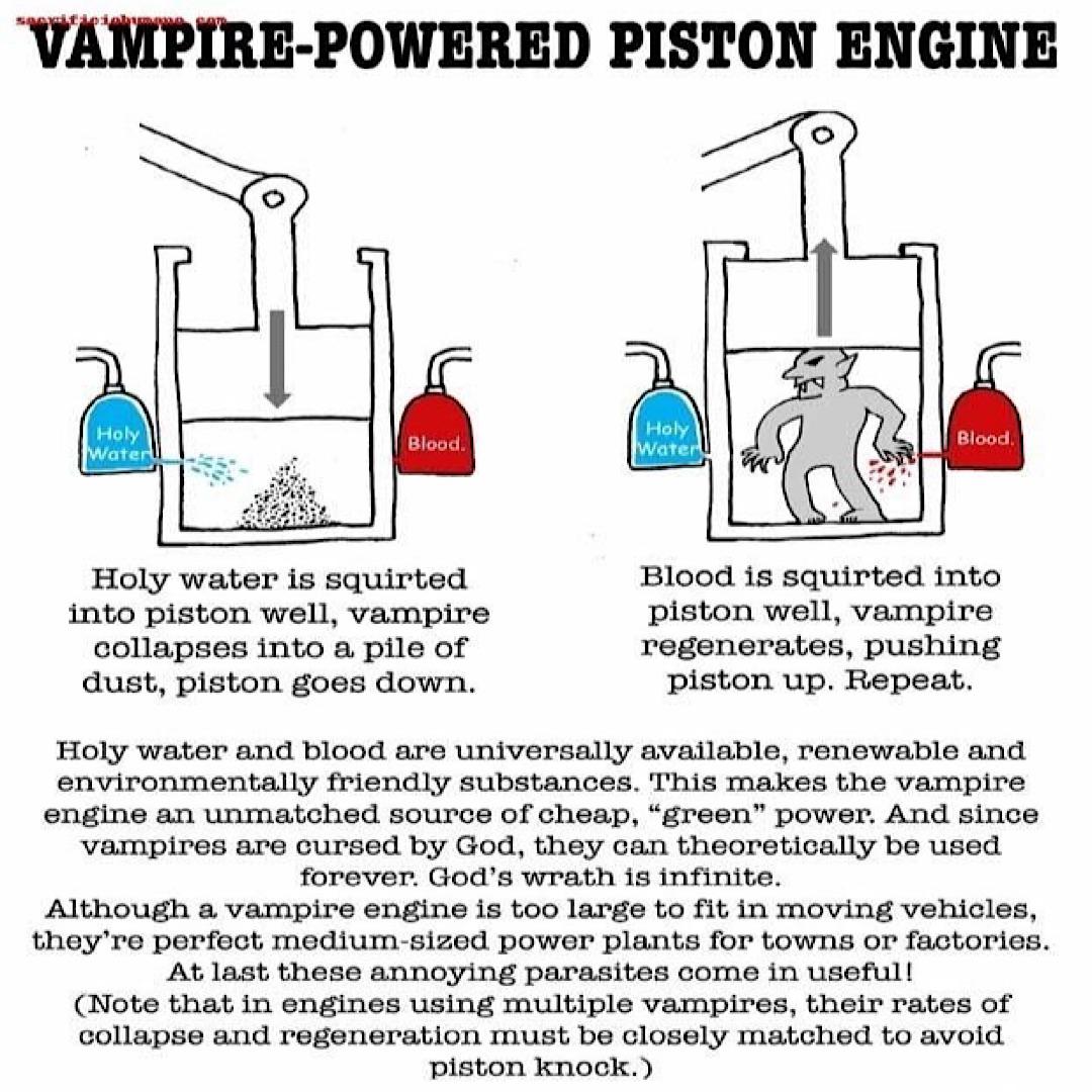 Vampire-Powered Piston Engine
