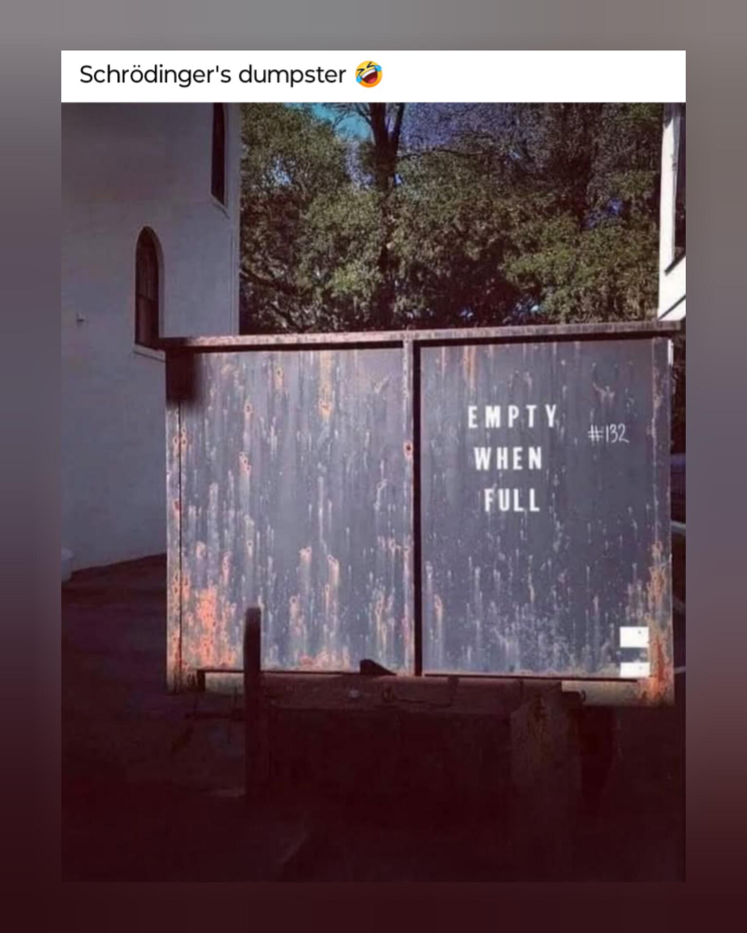 Schrödinger's Dumpster: Quantum Trash Collection