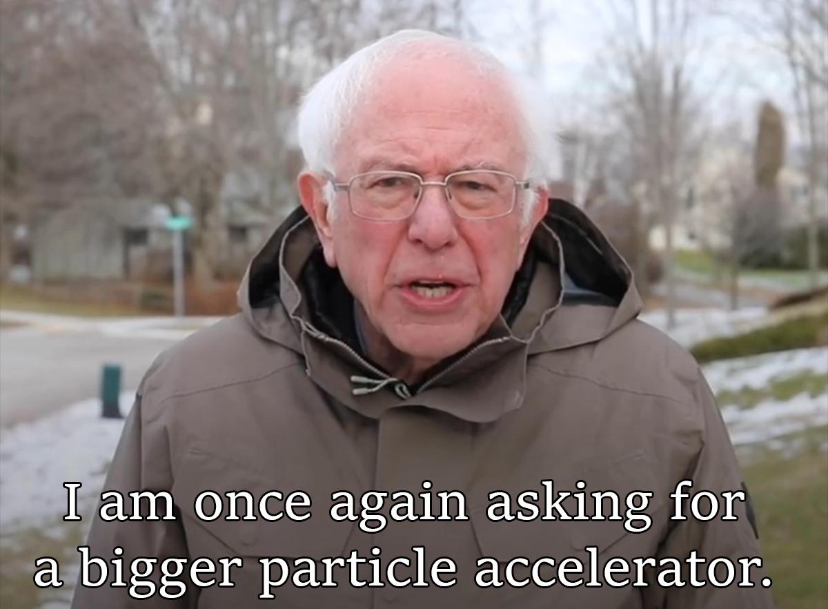 Particle Physicists And Their Never-Ending Quest For Bigger Toys