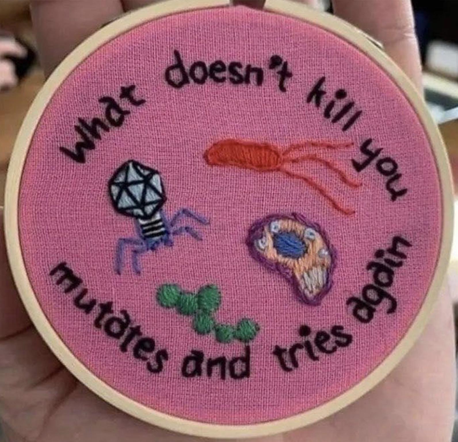What Doesn't Kill You Mutates And Tries Again
