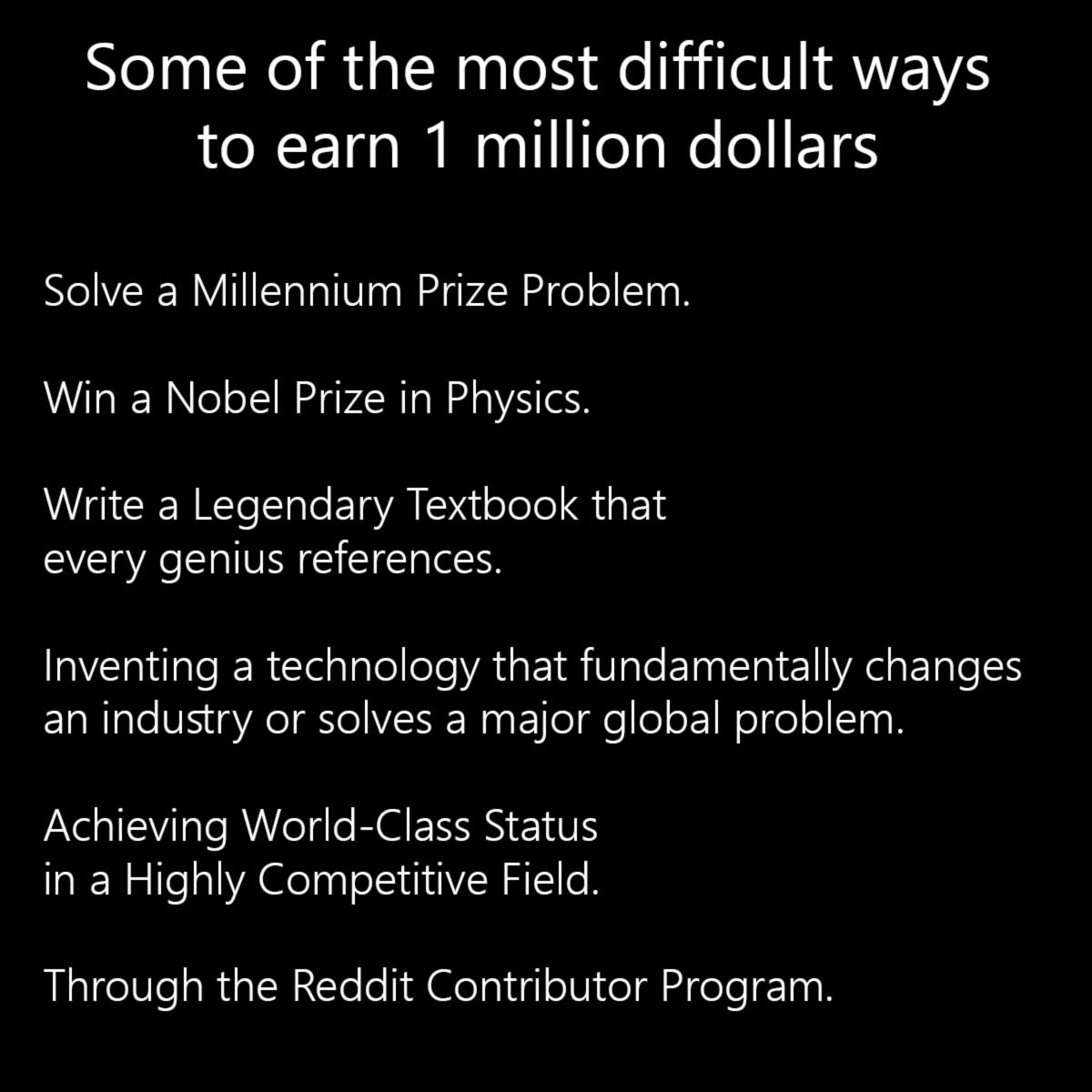 The Million Dollar Academic Pipe Dream