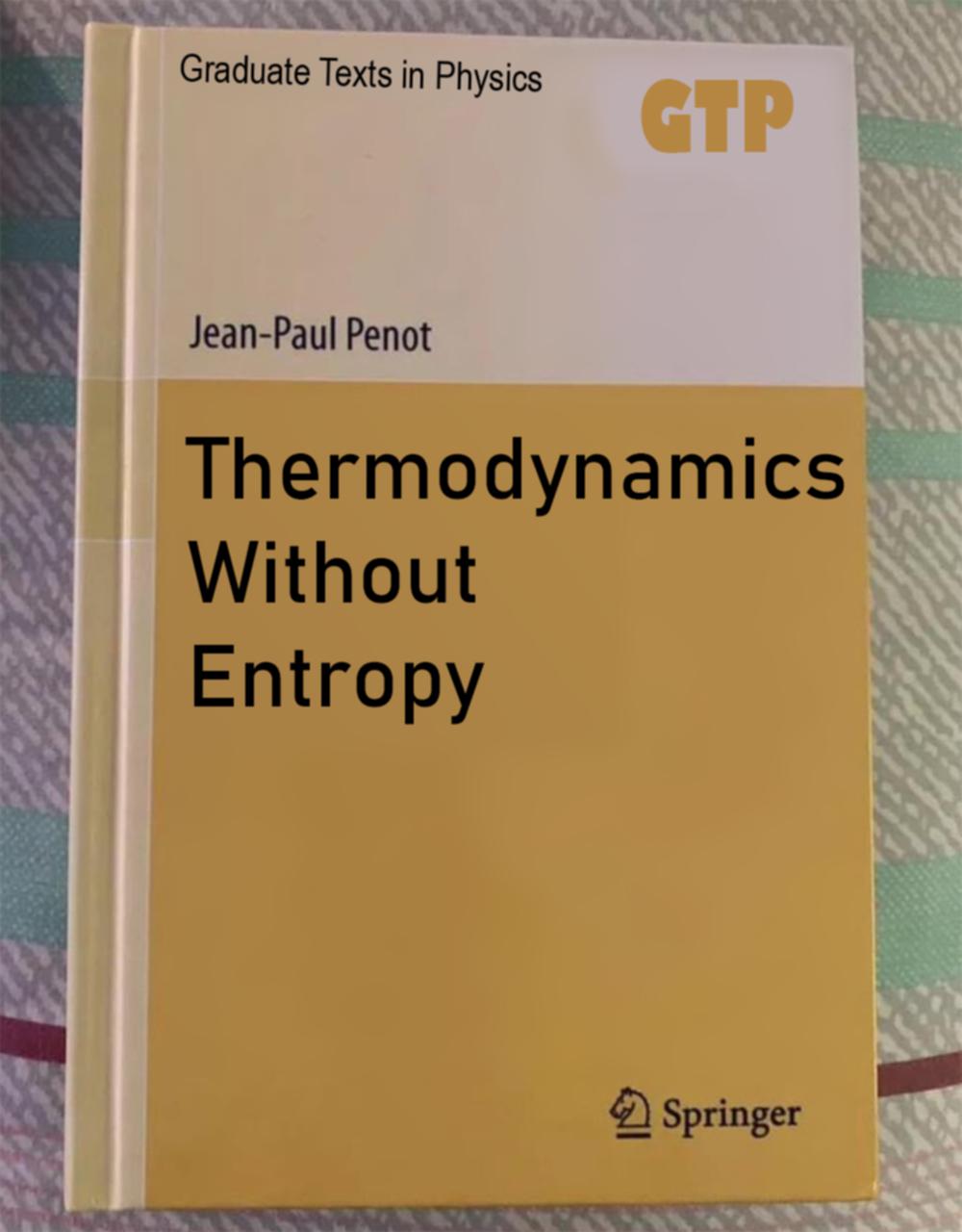 Thermodynamics Without Entropy: The Ultimate Physics Paradox