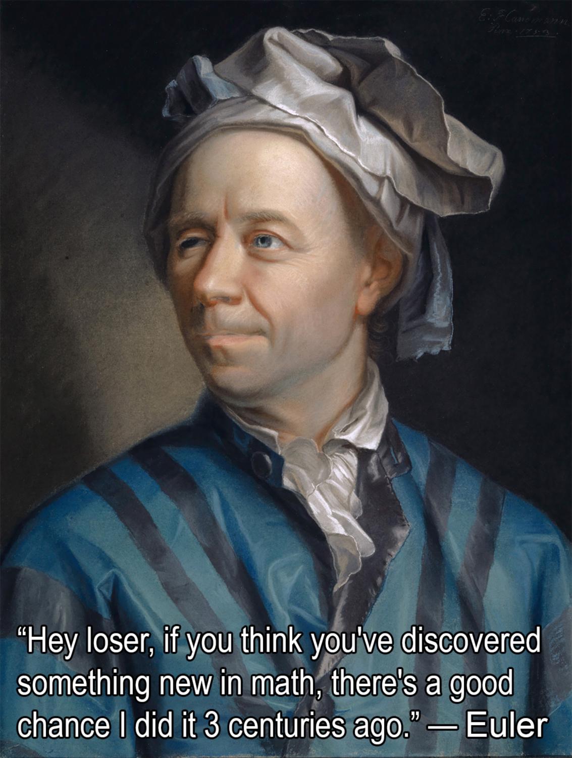 Euler's Time-Traveling Burn