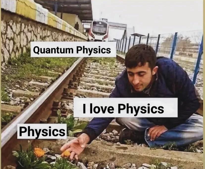 Quantum Physics: The Existential Train Of Doom