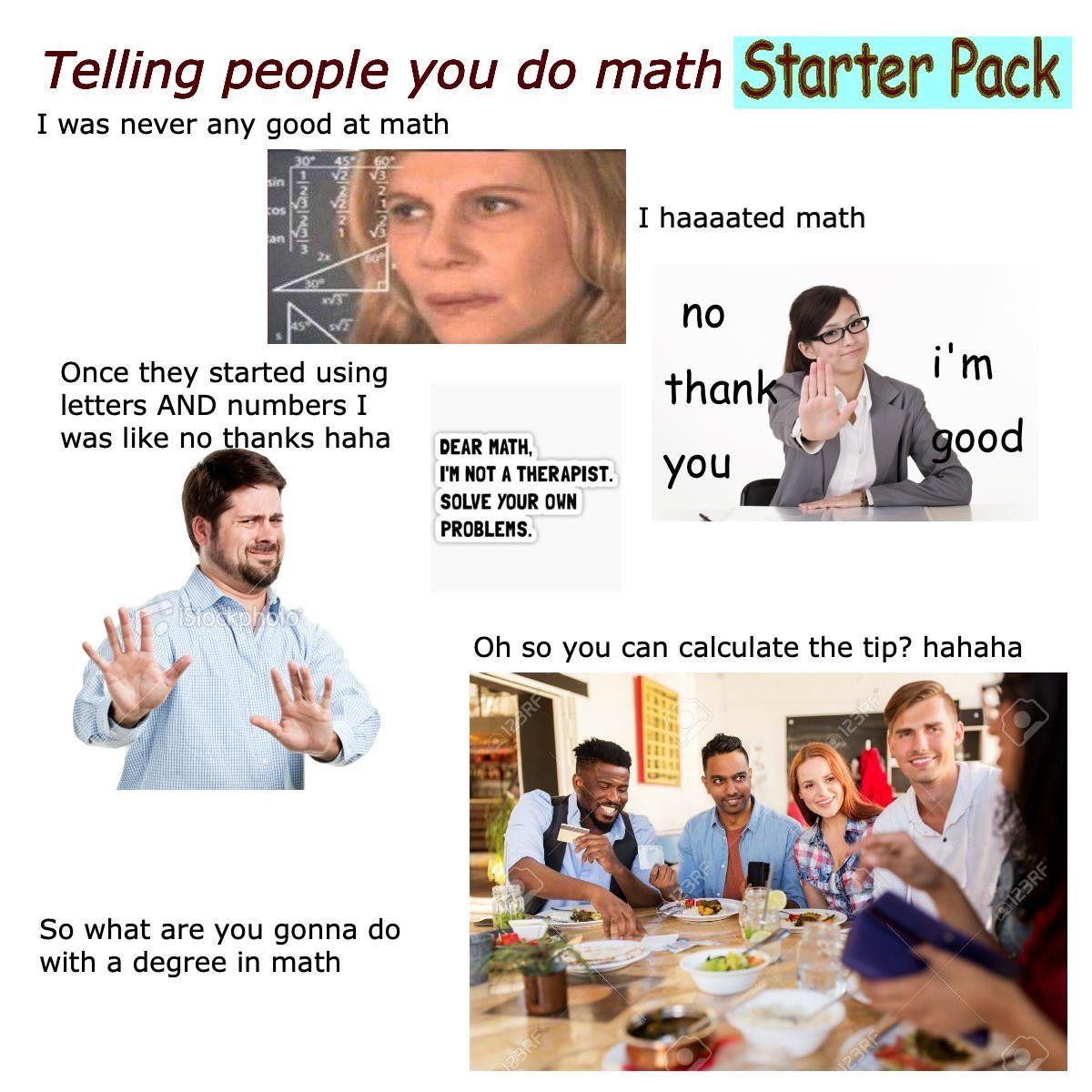 The Mathematician's Social Nightmare Starter Pack