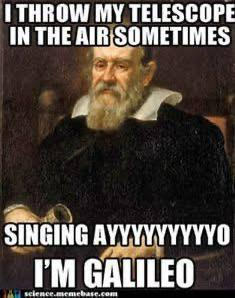 Galileo Does The Fandango