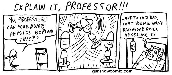 The Physics Professor's Eternal Trauma