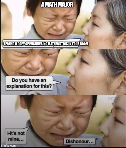 The Ultimate Mathematical Betrayal