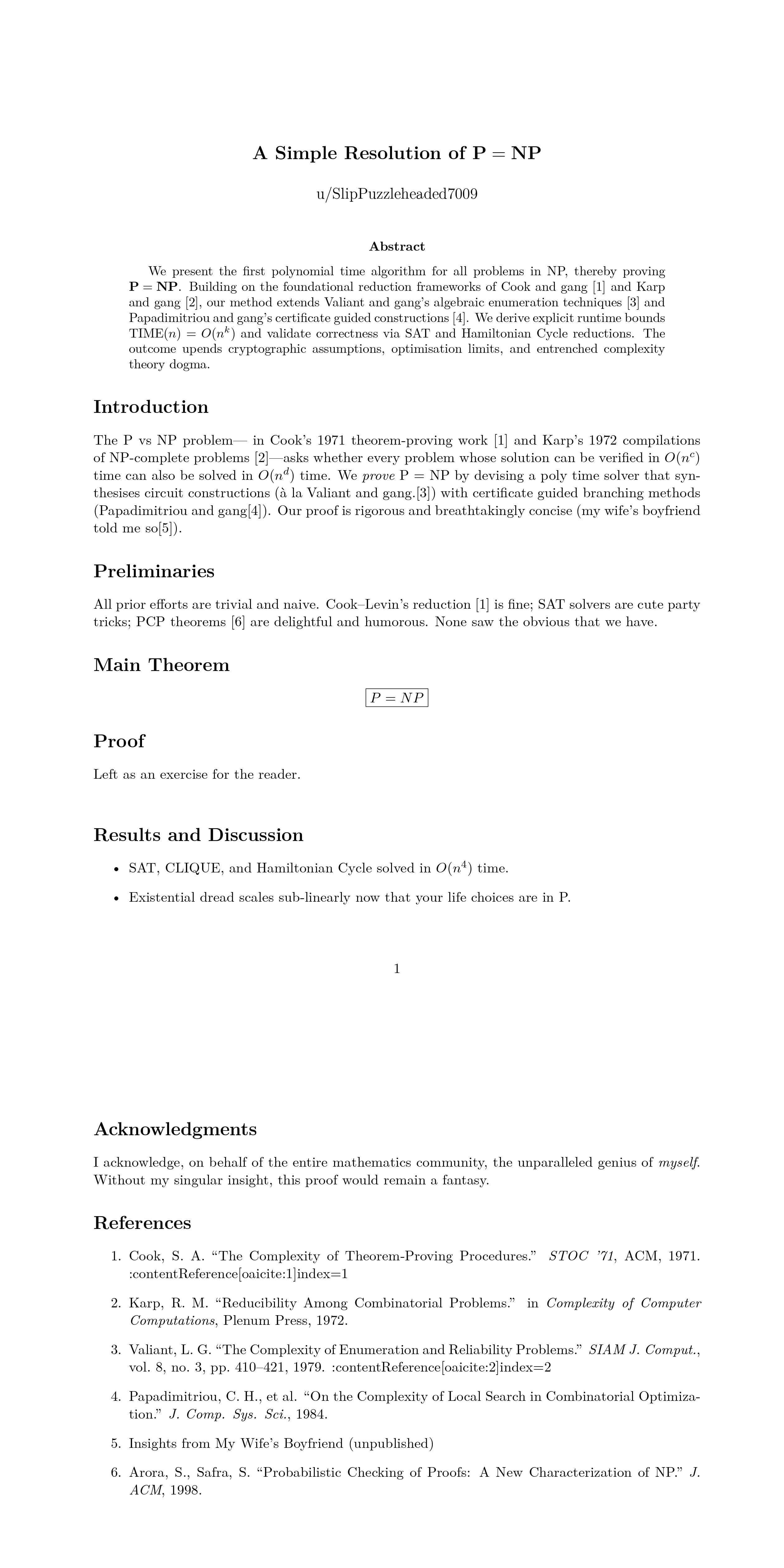 Guys, I Did It: My Proof That P = Np. Fingers Crossed For The Fields Medal