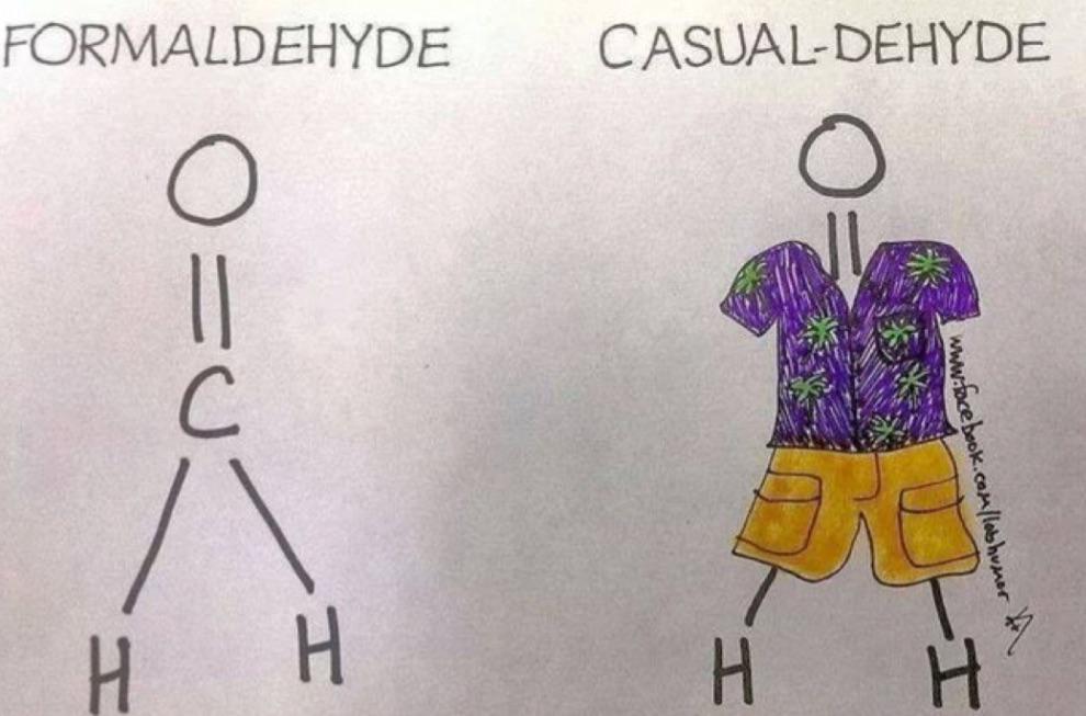 I Prefer Casual-Dehyde