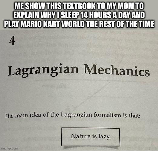 Nature Is Lazy And So Am I
