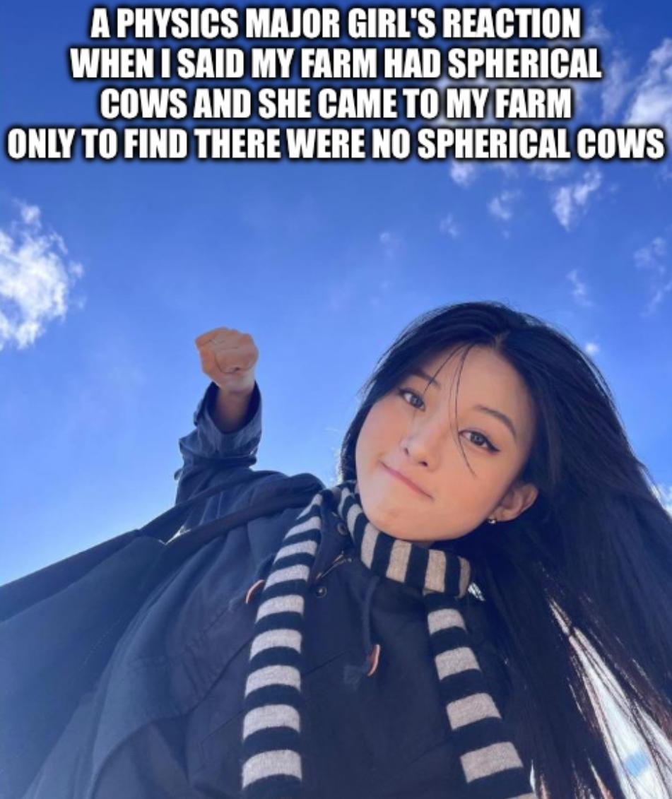 The Great Spherical Cow Disappointment
