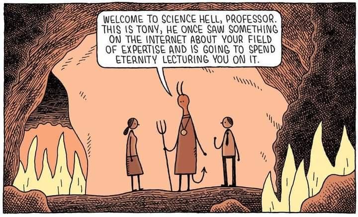 Science Hell: Where Everyone's An Expert