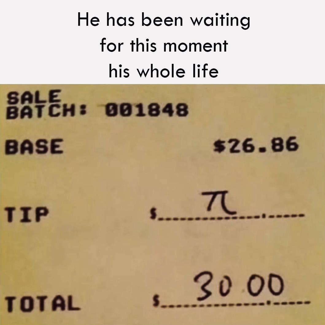 The Perfect Mathematical Tip