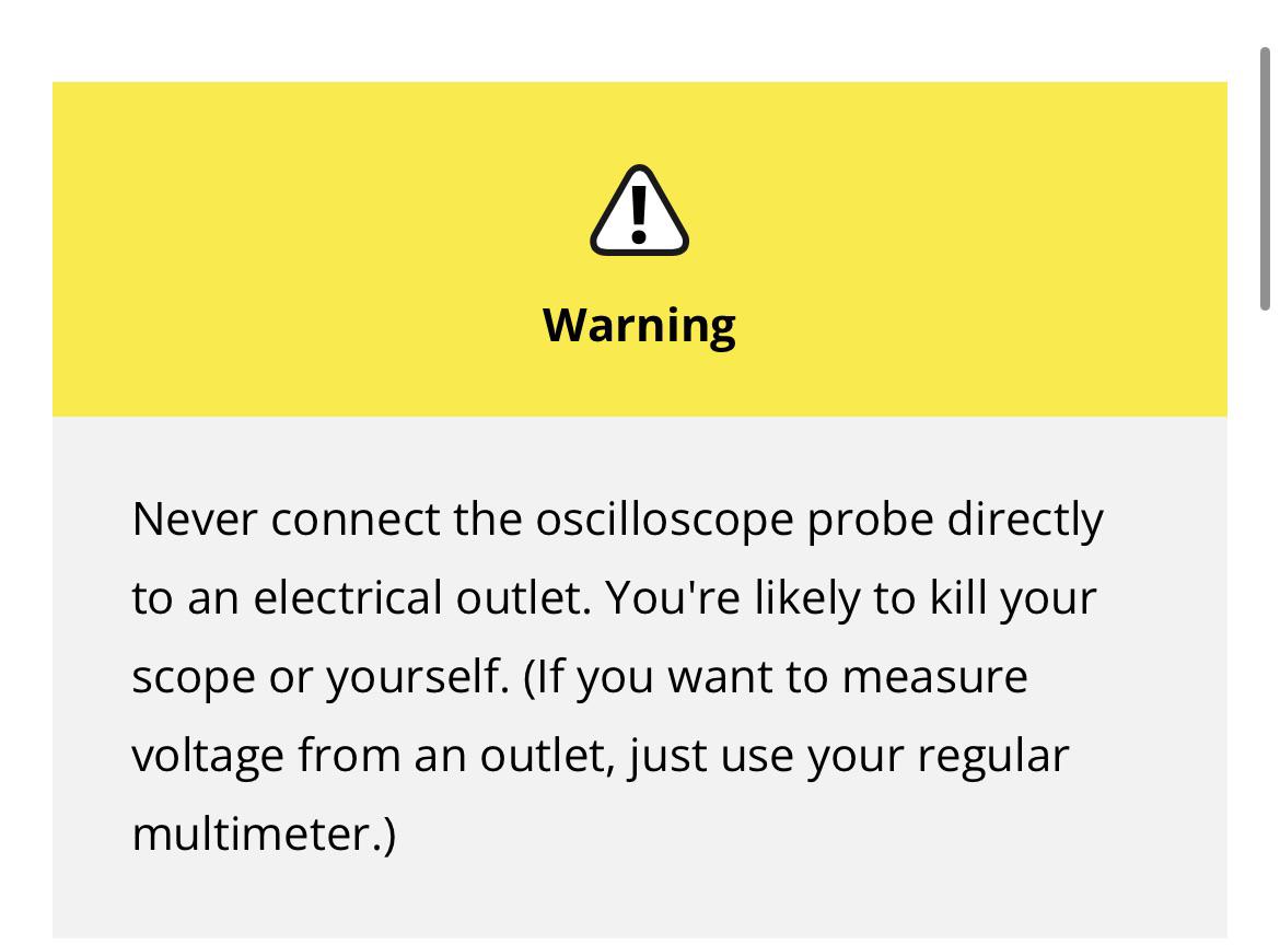But I Wanna Use The Oscilloscope