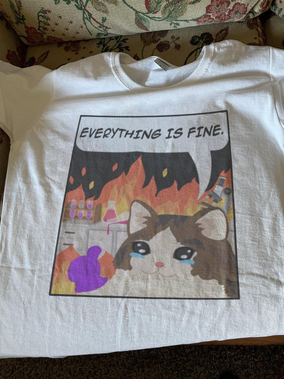 Everything Is Fine (But The Lab Is On Fire)