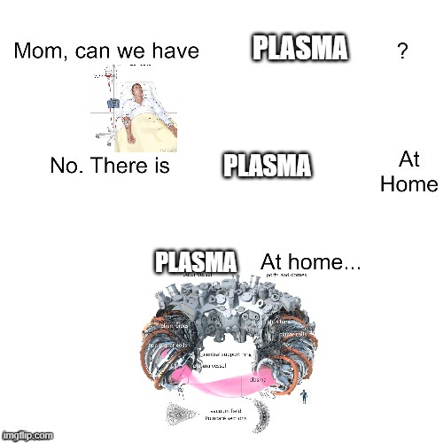 Plasma At Home Is Actually Cooler