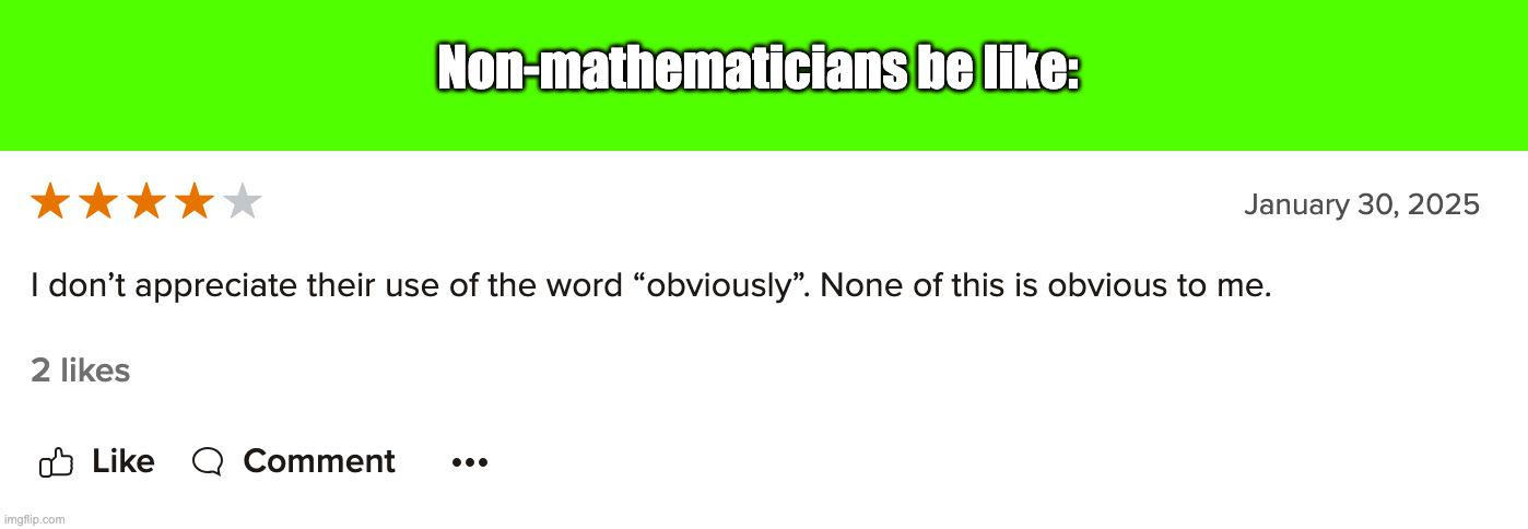 When "Obviously" Is The Least Obvious Thing Ever