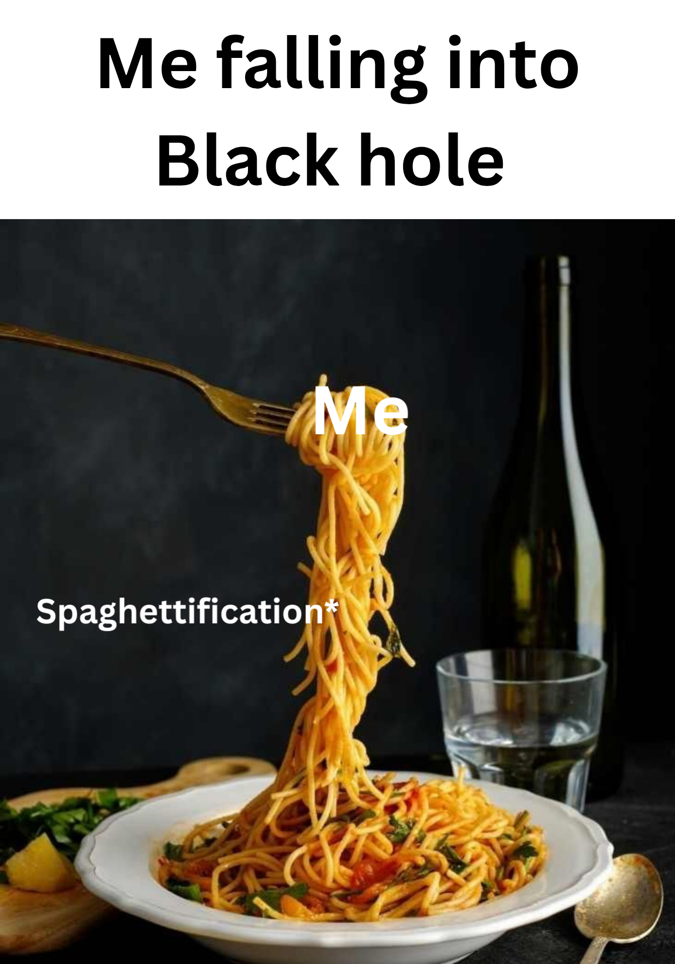 Cosmic Cuisine: When Black Holes Make Pasta