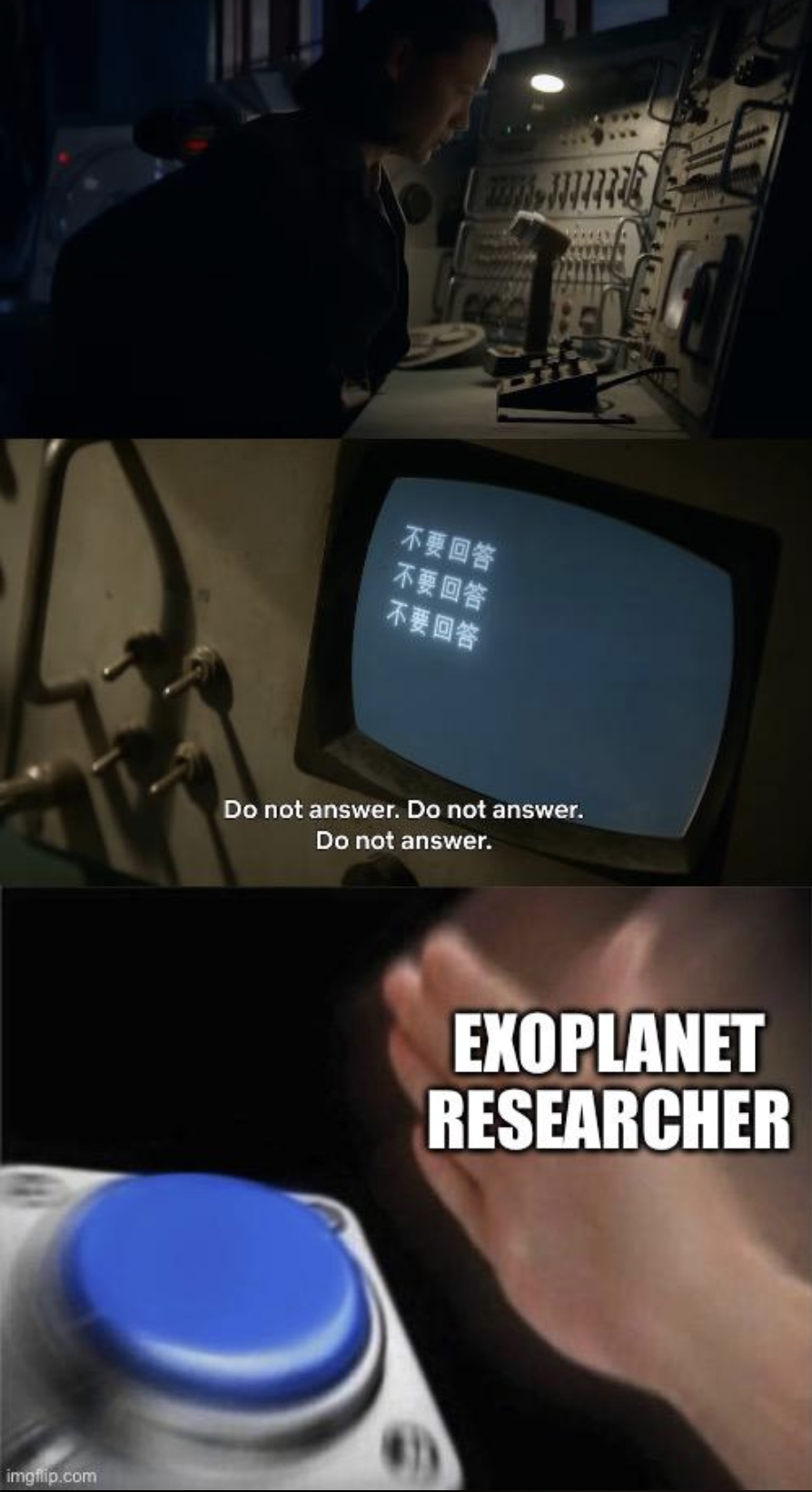 The Button No Astrophysicist Can Resist