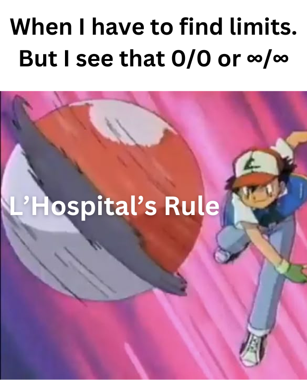 L'Hôpital's Rule: Gotta Solve 'Em All