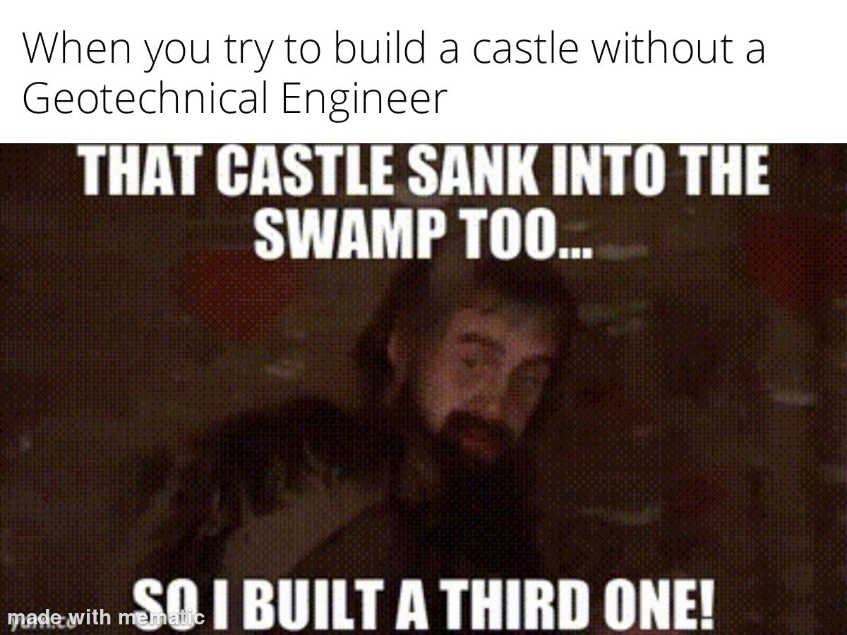 Gotta Have Those Dirt Engineers