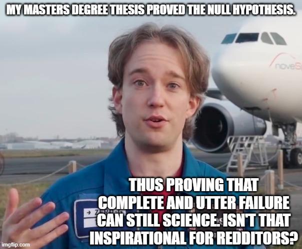 The Null Hypothesis: When Failure IS The Result