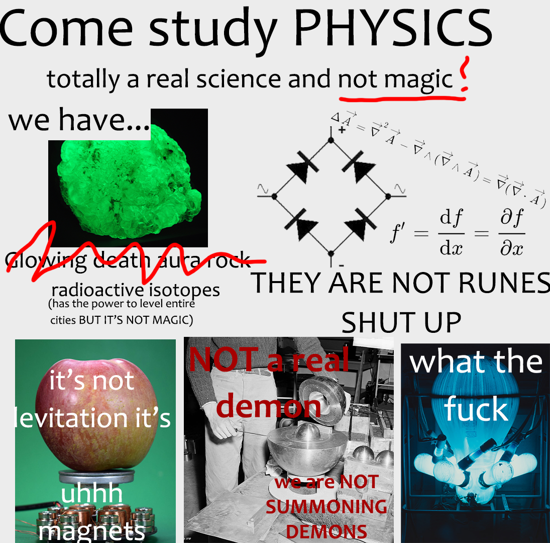 Come Study Physics: Totally Not Magic, We Swear