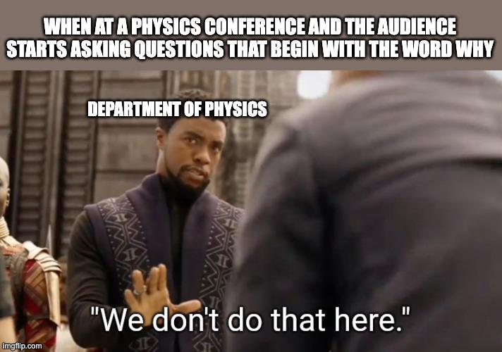 Why Is There Something Rather Than Nothing Meme