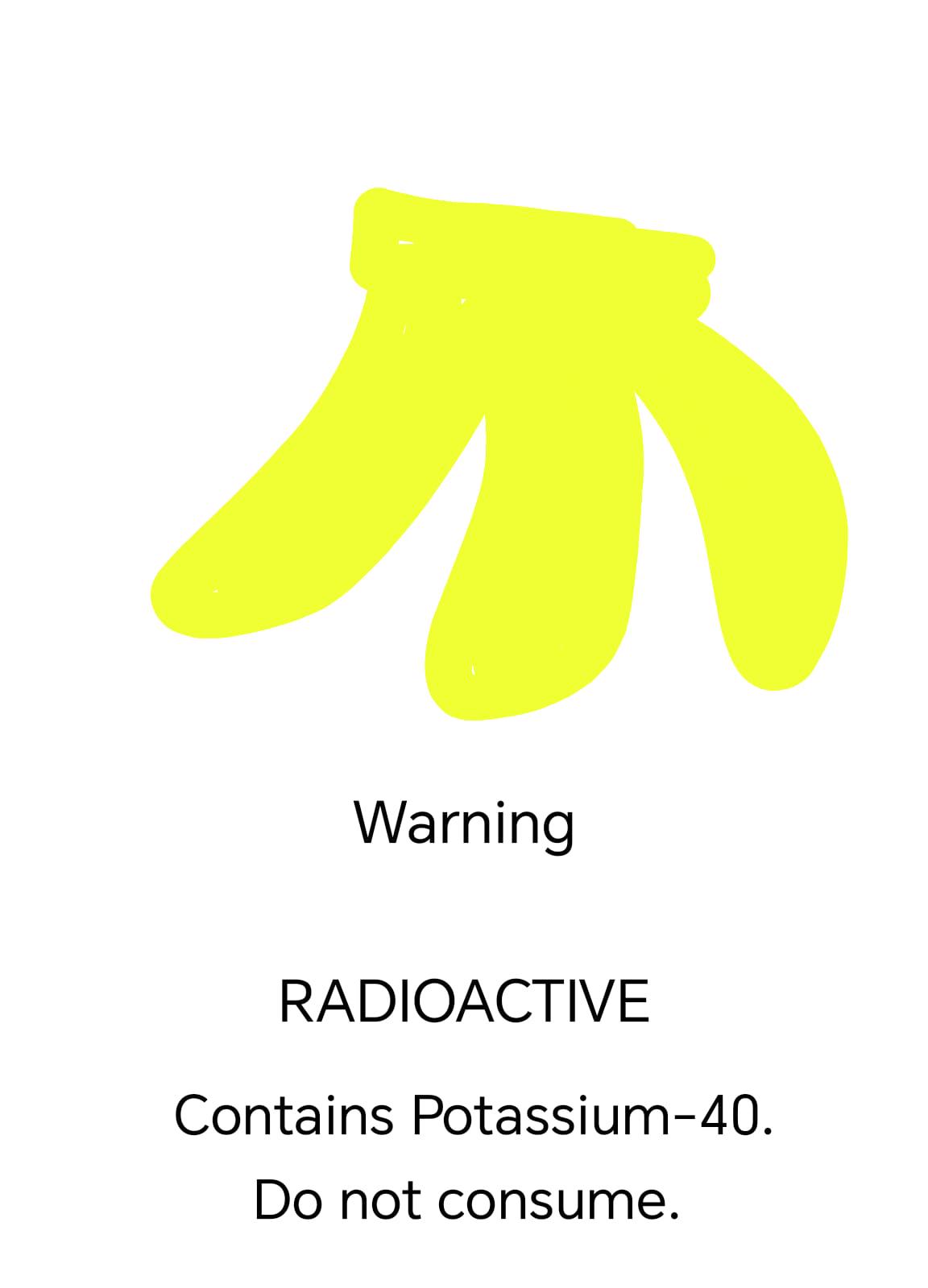 Beware The Radioactive Fruit