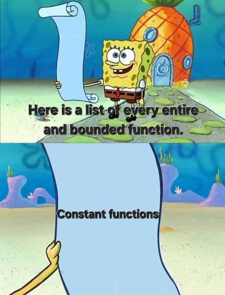 Liouville's Theorem: The Shortest List In Mathematics