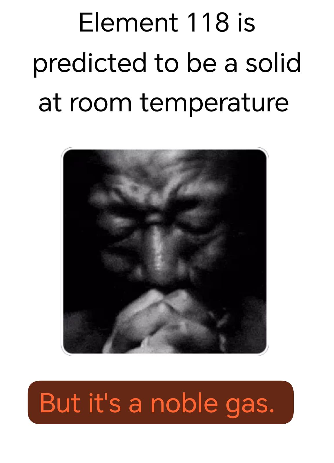 Oganesson Could Be A Noble... Solid?