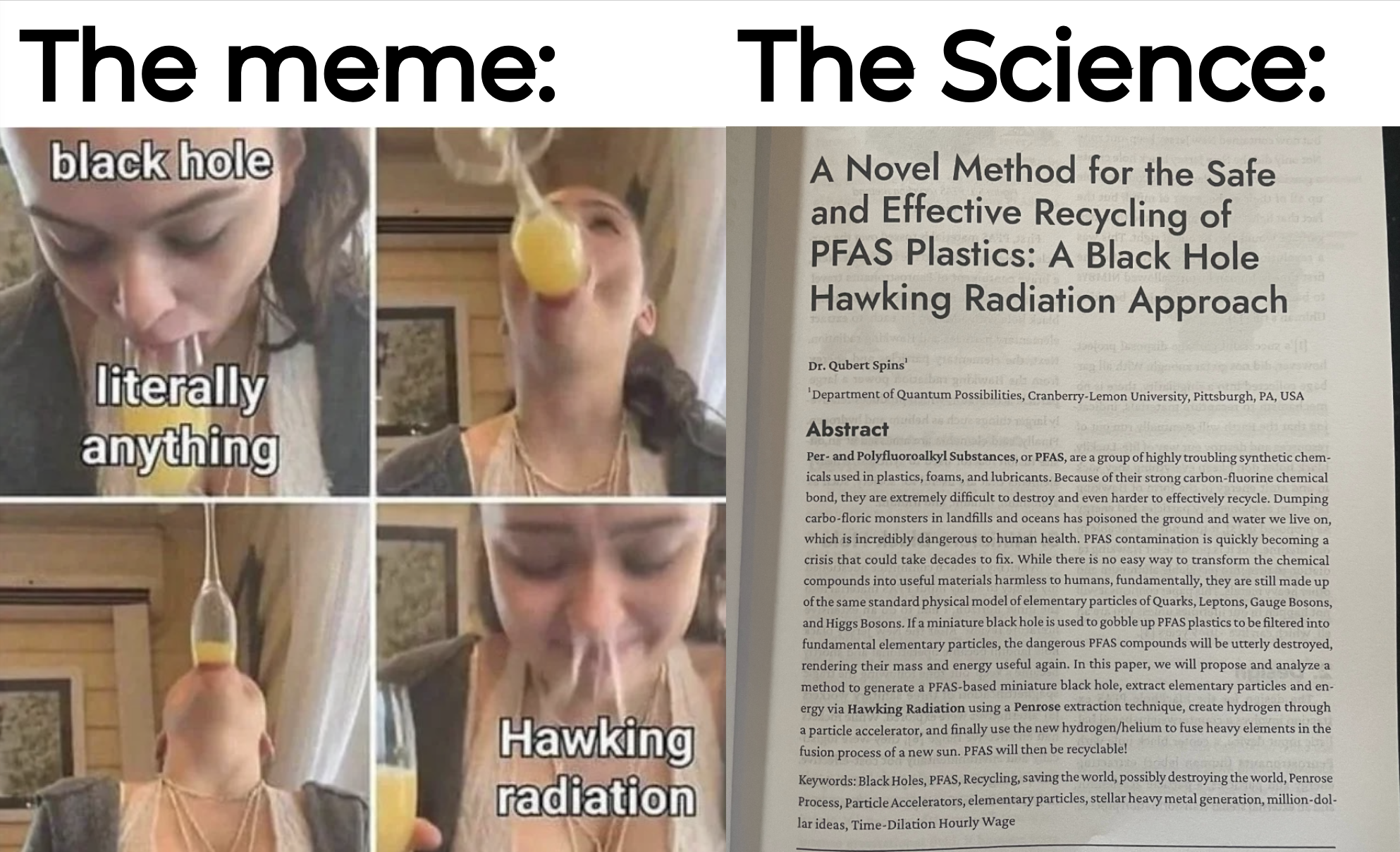 Black Holes: The Ultimate PFAS Recycling Solution