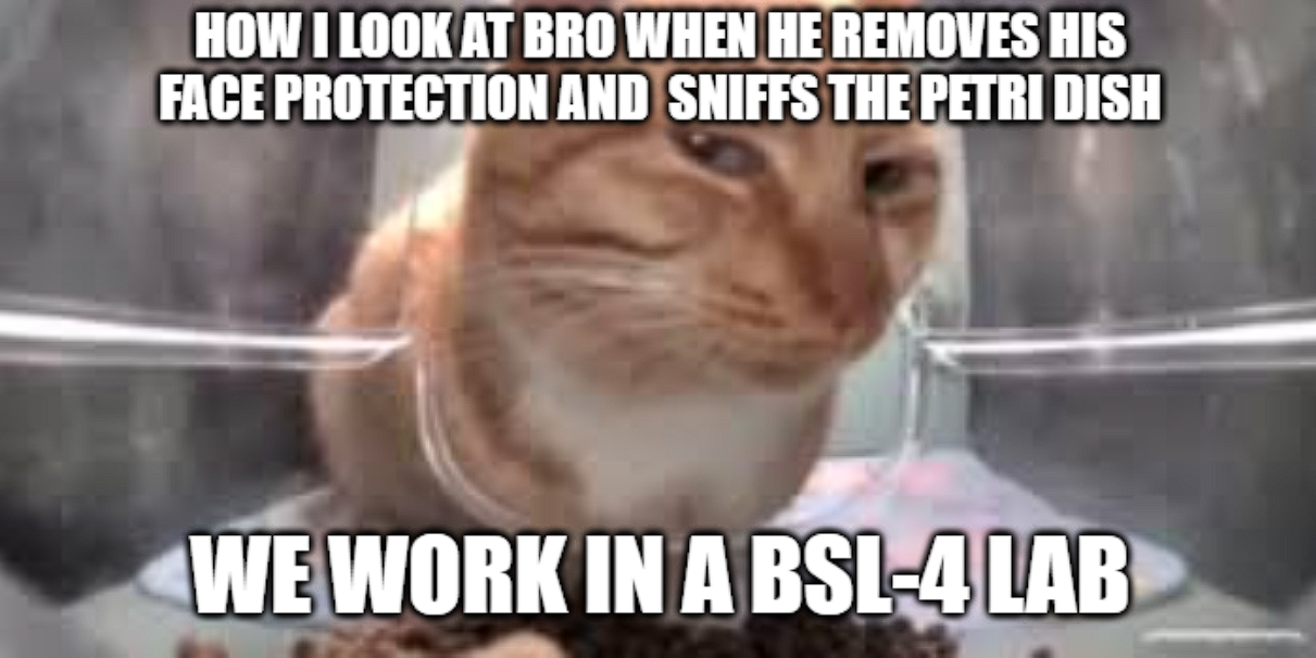 The Forbidden Petri Dish Sniff