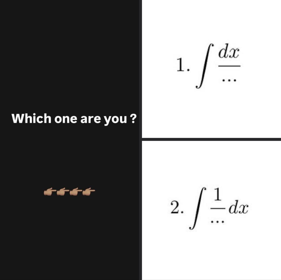 Which One Are You: The Integral Identity Crisis