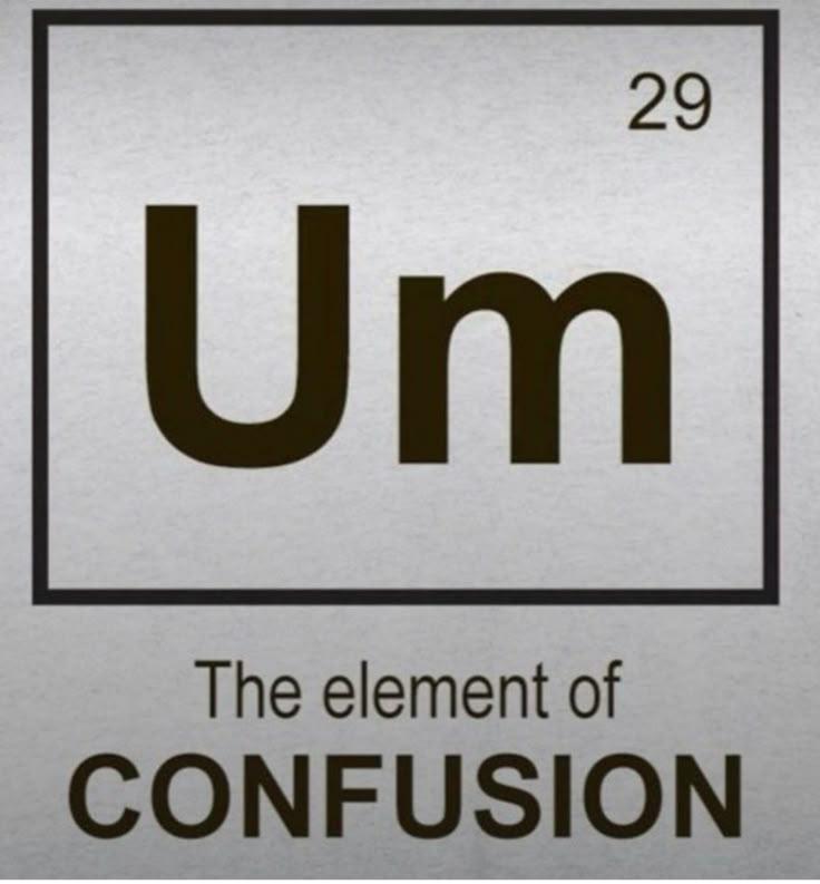The Element Of Confusion