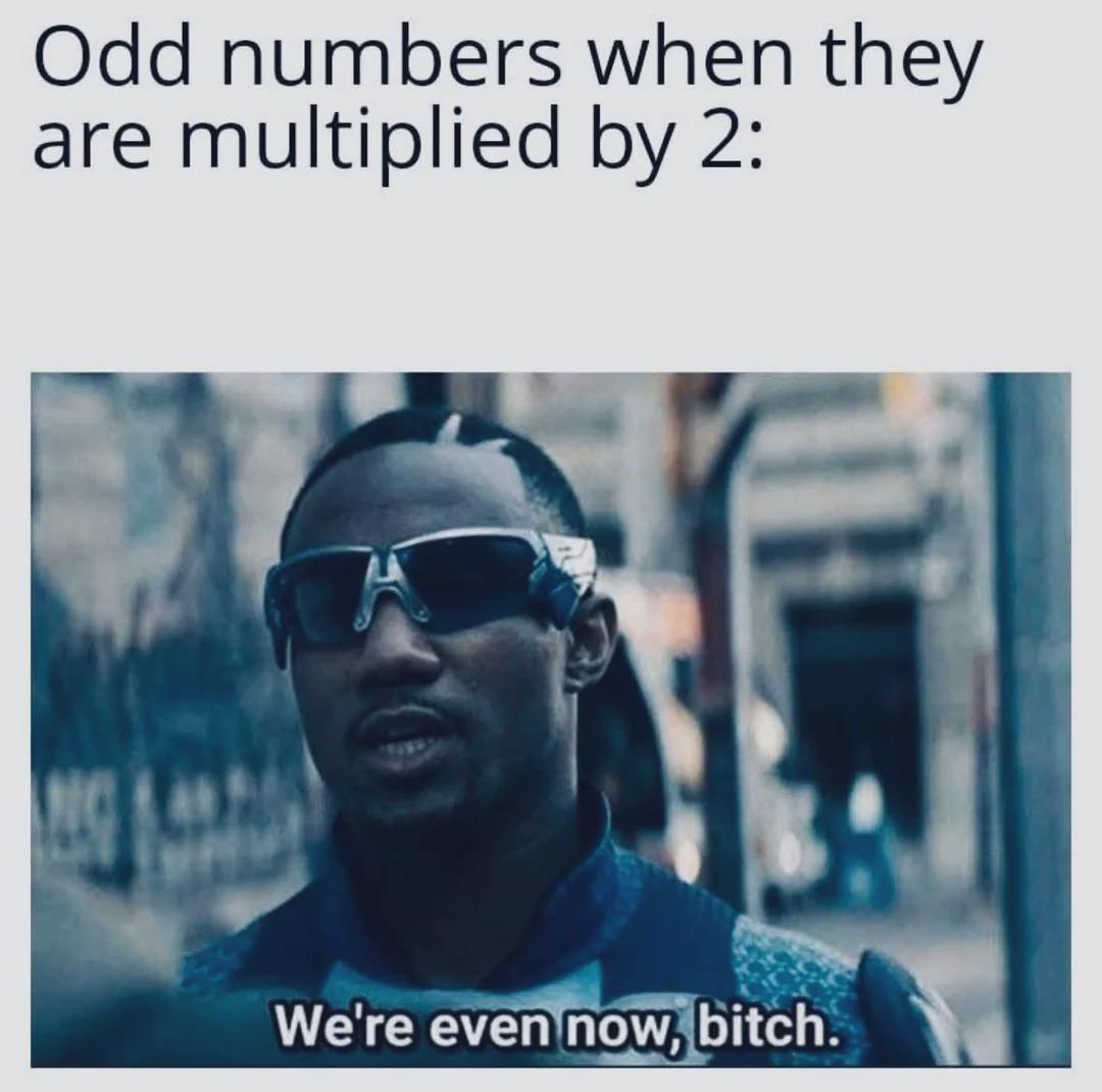 They Do Be Like That