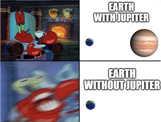 Be Grateful To Our Savior, Jupiter!